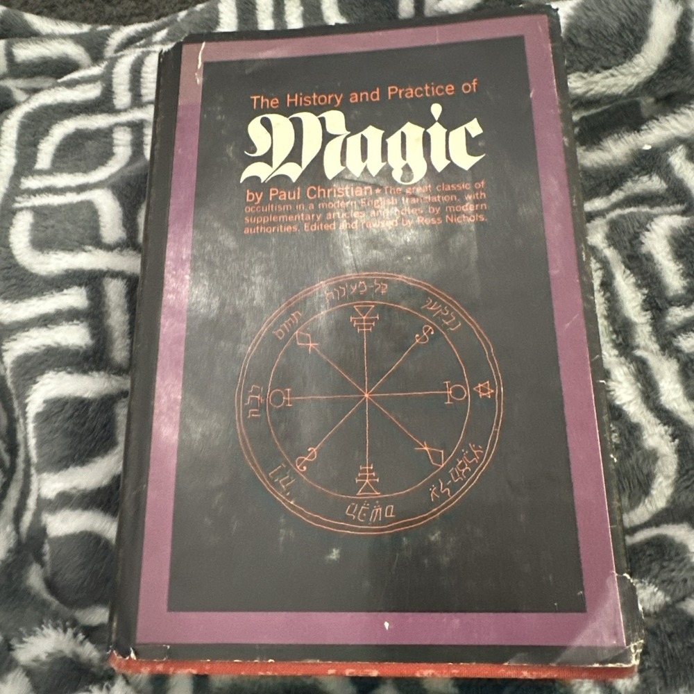 The History and Practice of Magic by Paul Christian 1963 First American Edition